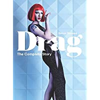 Los mejores  - Drag: The Complete Story